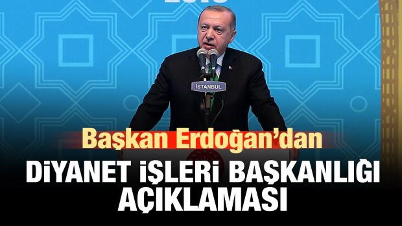 Başkan Erdoğan'dan Diyanet açıklaması