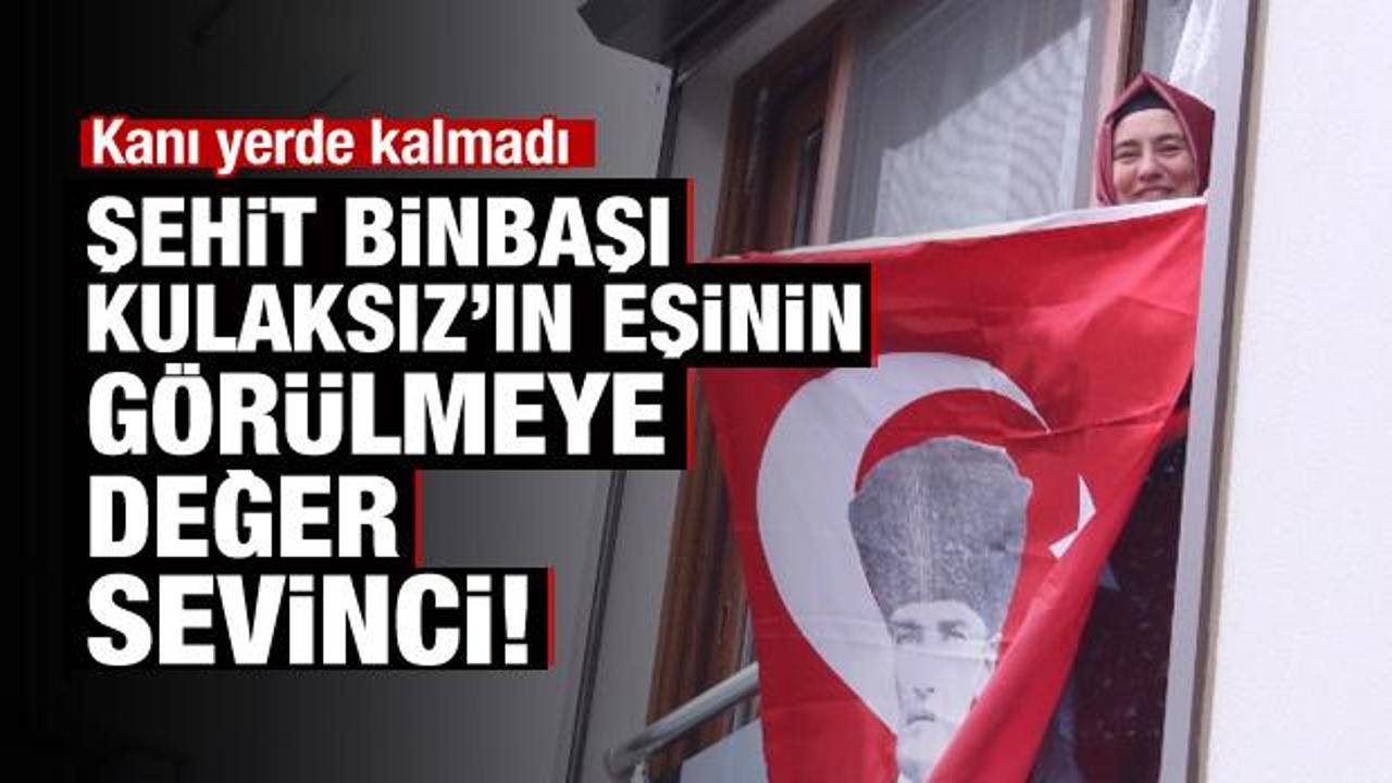 İşte şehit Binbaşı Kulaksız'ın eşinin sevinci