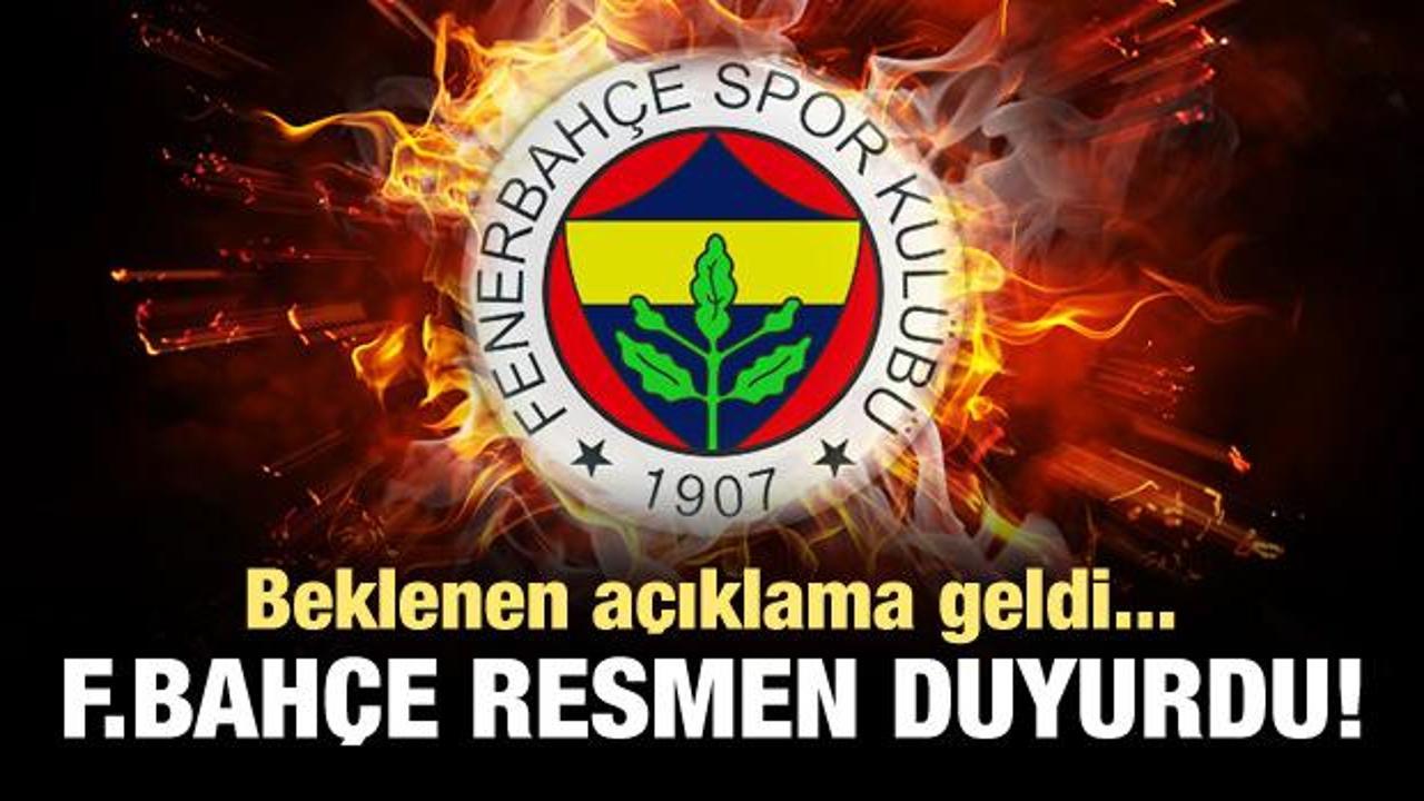 Fenerbahçe resmen duyurdu!