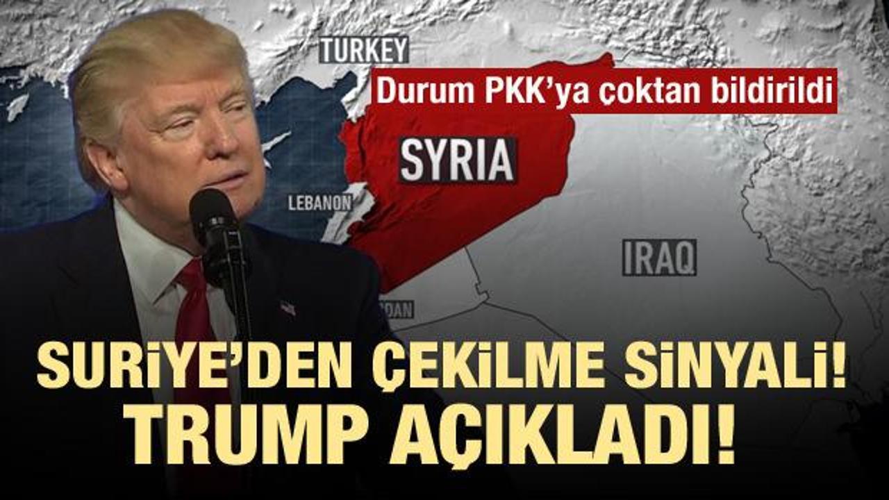 ABD Suriye'den tamamen çekiliyor! Trump'tan sinyal