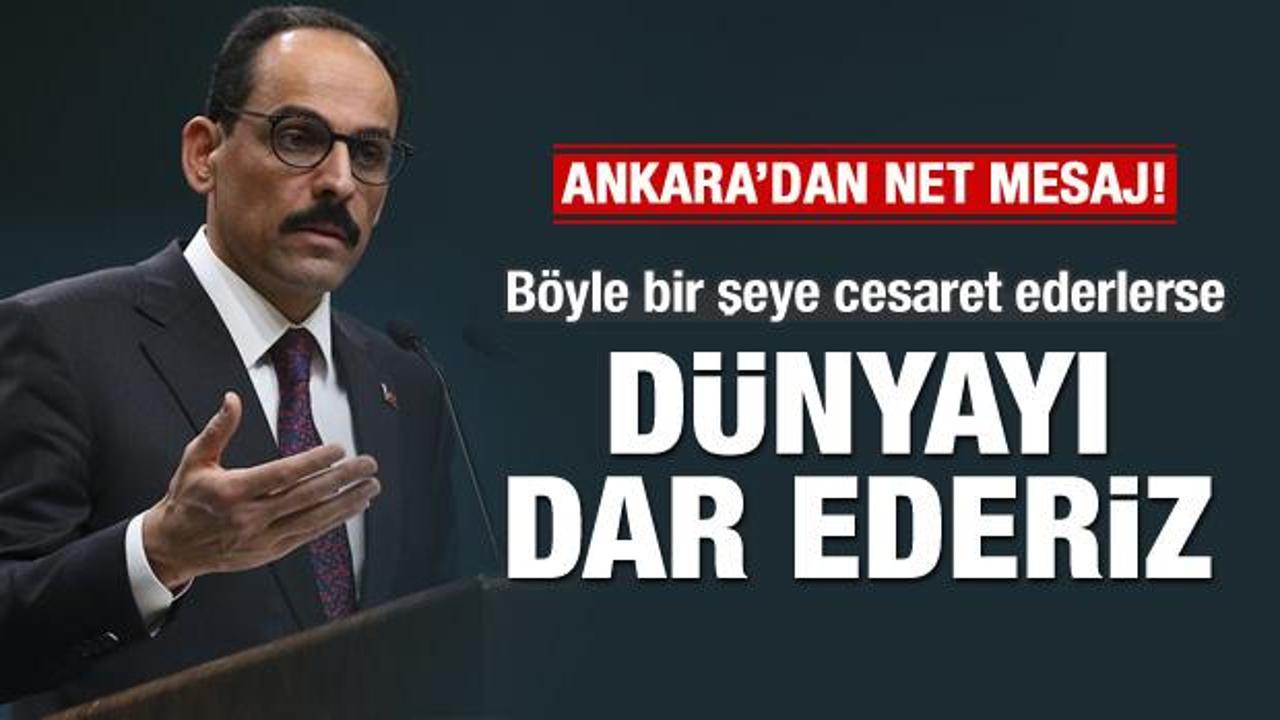 İbrahim Kalın'dan &ouml;nemli a&ccedil;ıklamalar