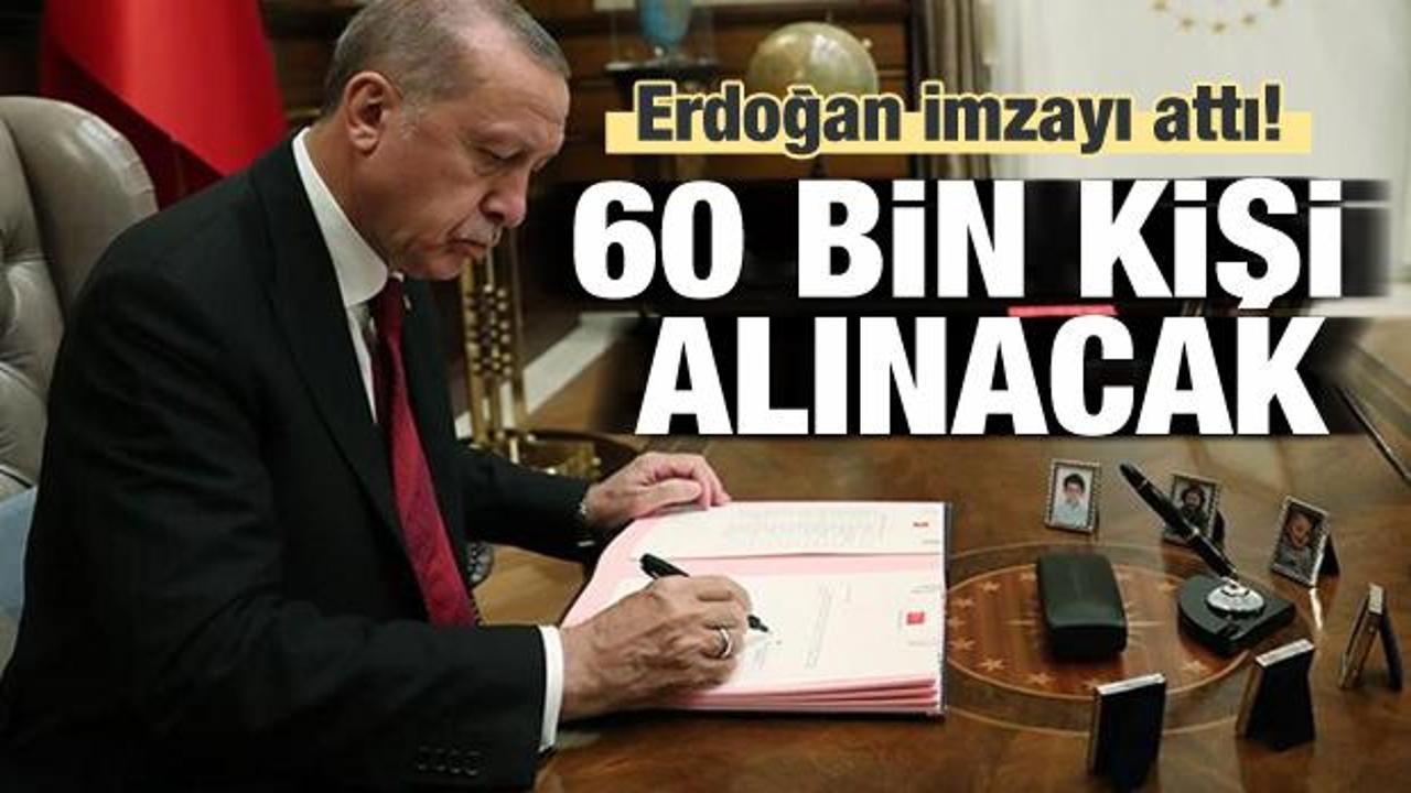 2020'de hangi kurum kaç personel alacak? Erdoğan imzayı attı