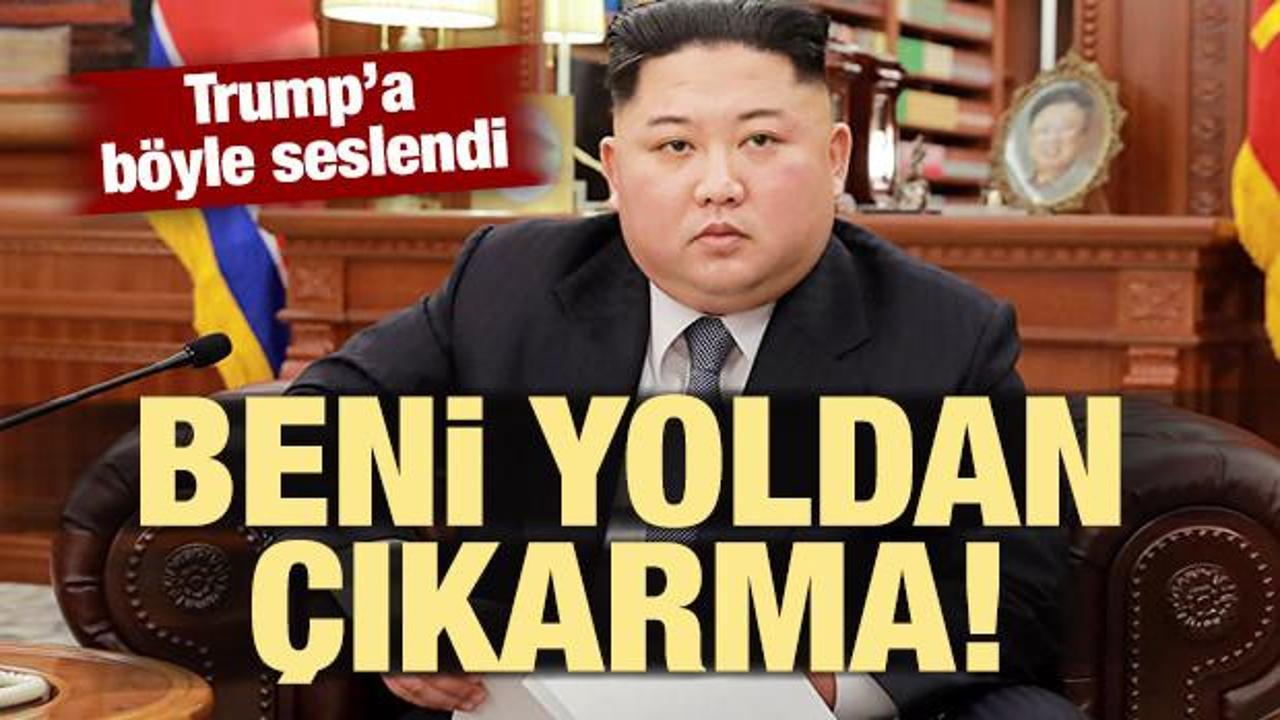 Kim Jong-un Trump'a seslendi: Beni yoldan çıkarma