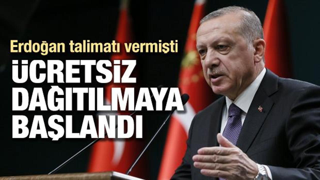 Erdoğan talimat vermişti! Ücretsiz dağıtıldı