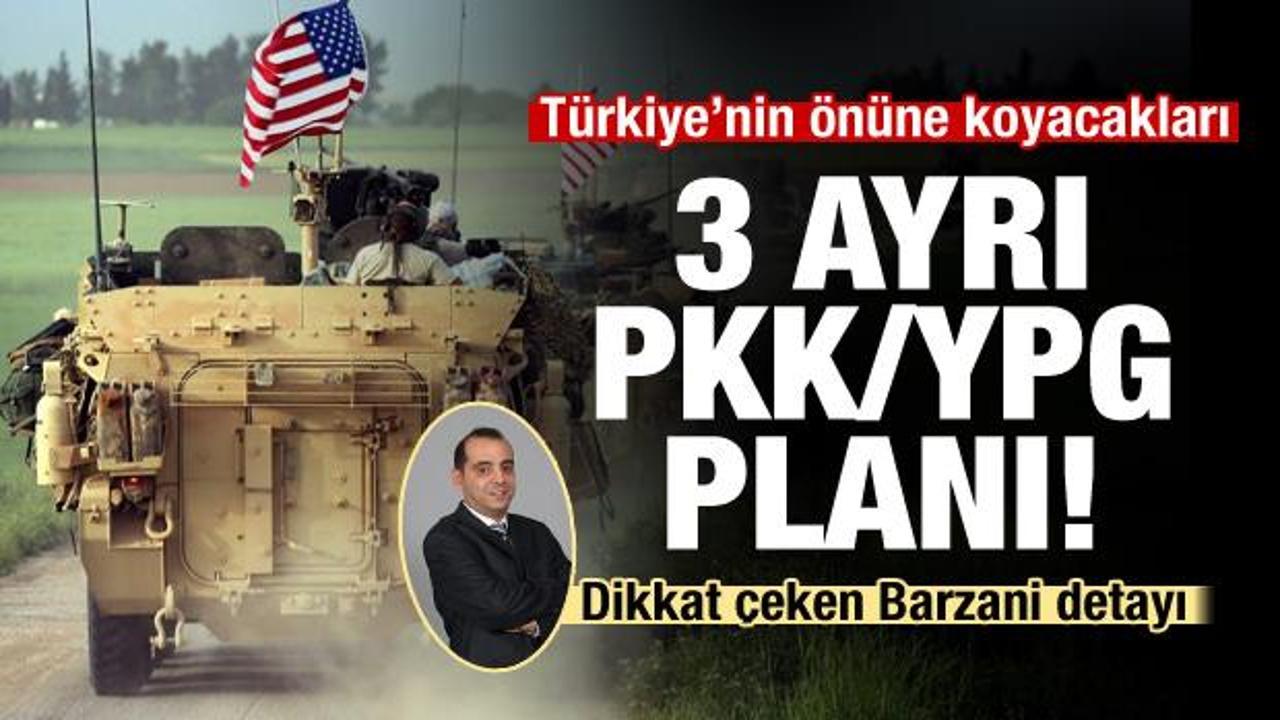 ABD'nin Türkiye'ye sunmayı düşündüğü 3 ayrı PKK/YPG planı!