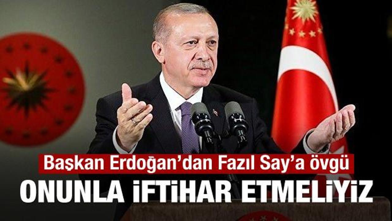 Başkan Erdoğan, Fazıl Say konseri sonrası ilk kez konuştu