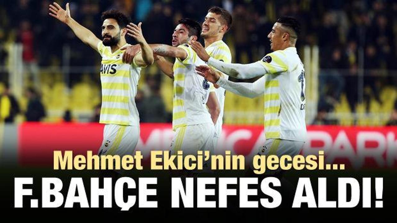 Fenerbahçe nefes aldı!