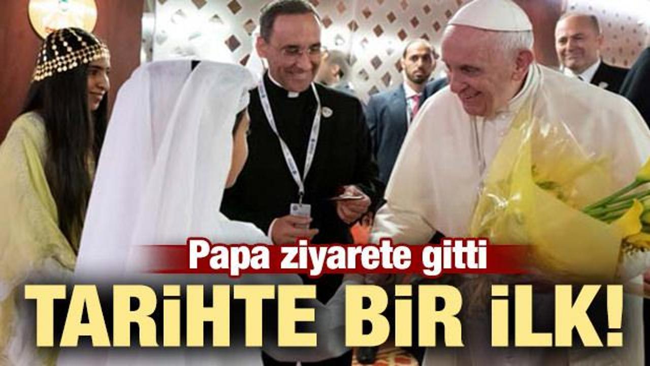 Papa ziyarete gitti! Tarihte bir ilk!