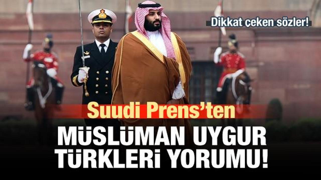 Suudi Prens Bin Selman'dan Uygur Türkleri yorumu