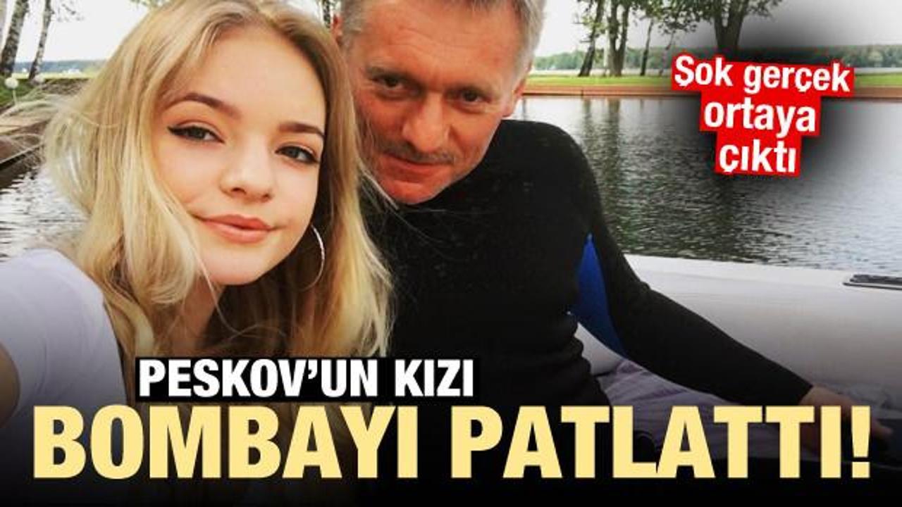 Peskov'un kızı bombayı patlattı! Şok gerçek ortaya çıktı