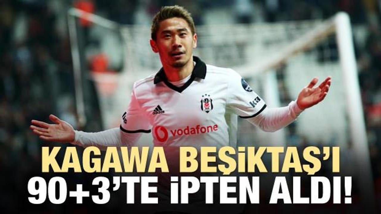 Kagawa Beşiktaş'ı 90+3'te ipten aldı!