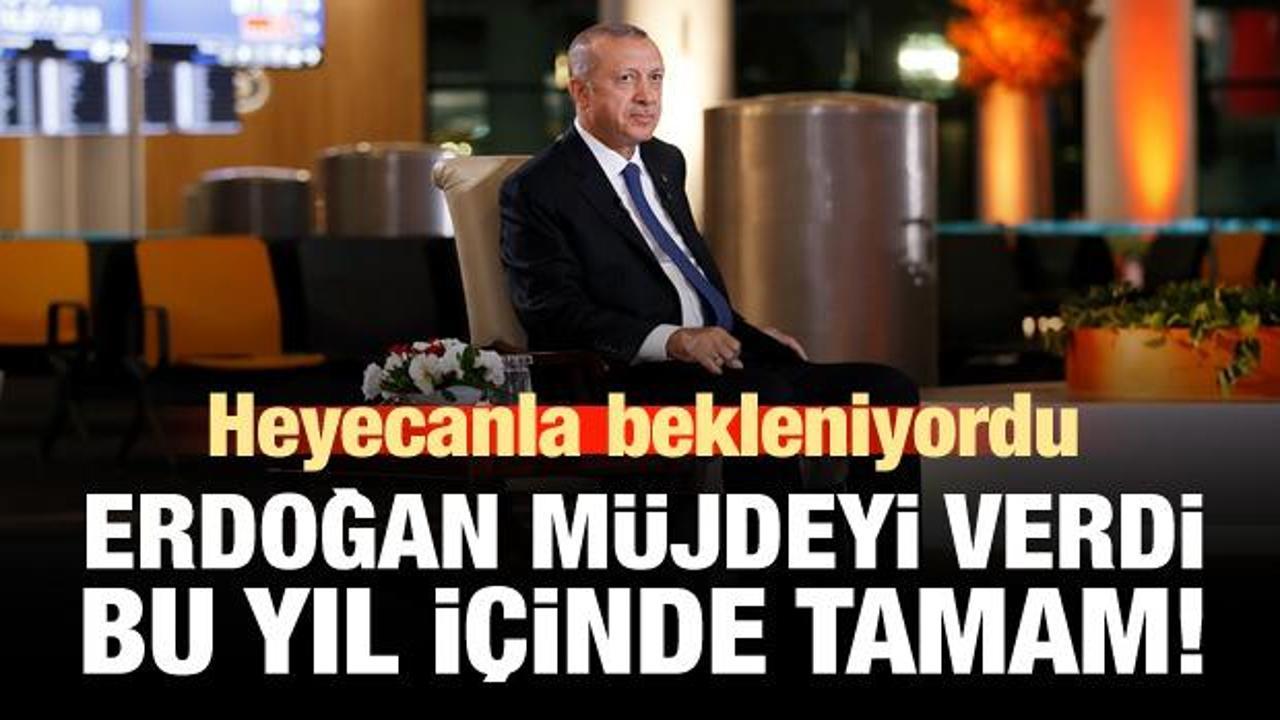 Erdoğan müjdeyi verdi: Bu yıl içerisinde yürürlüğe girecek