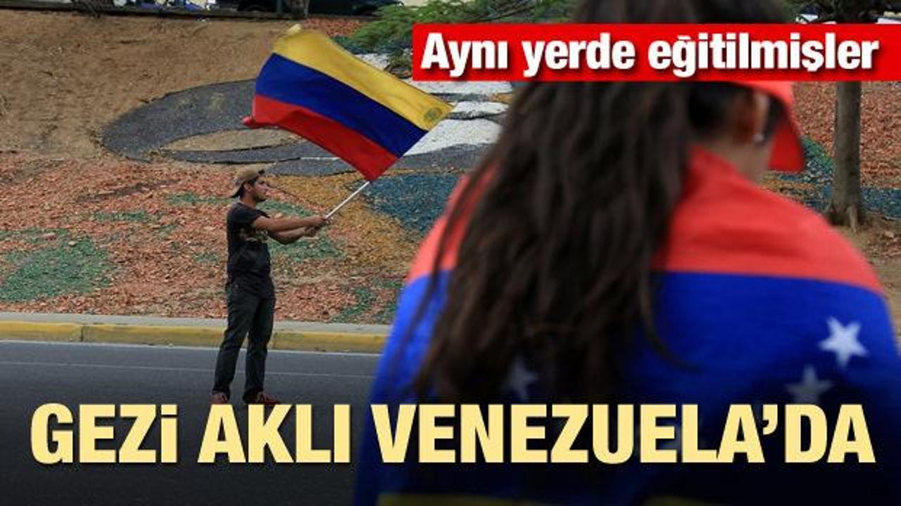 Gezi aklı Venezuela’da