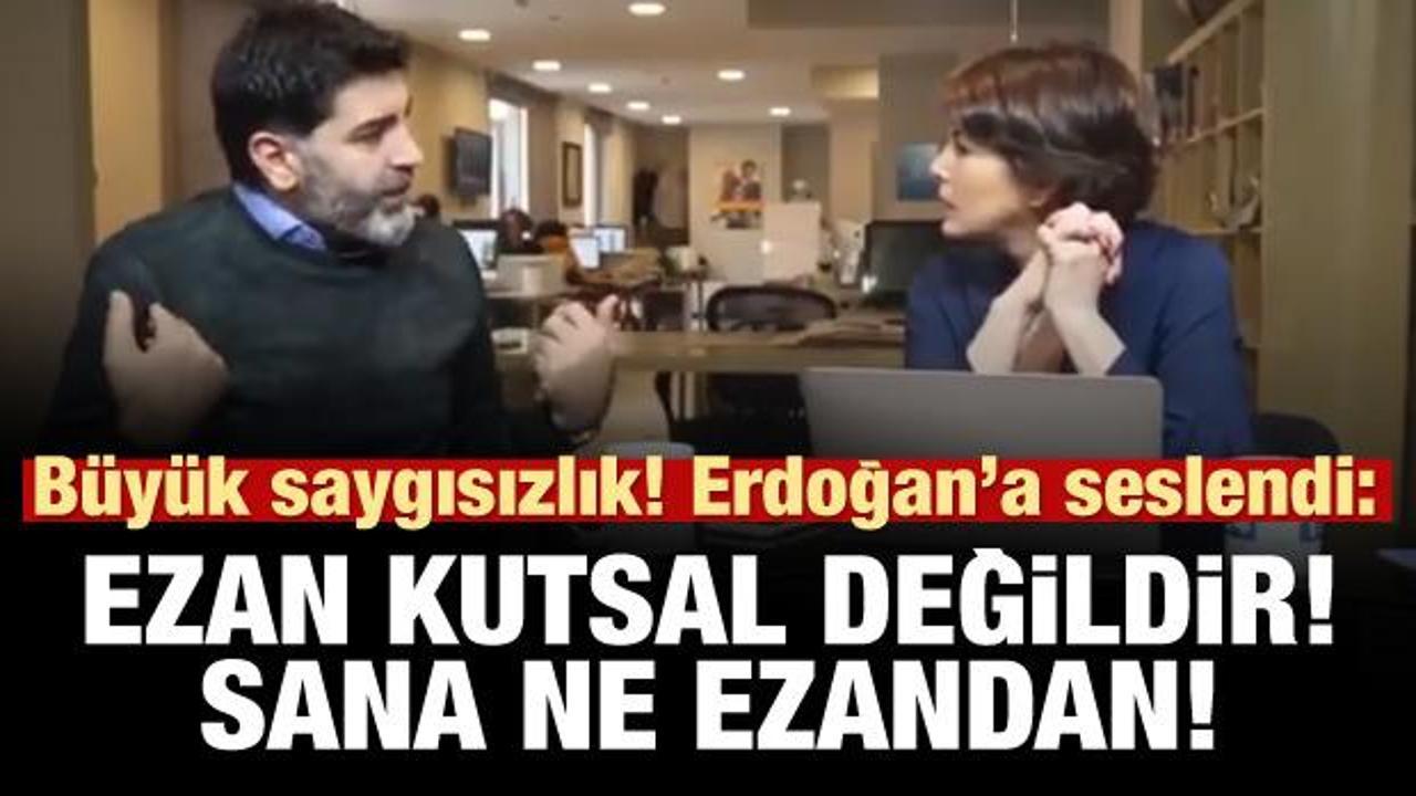 Levent G&uuml;ltekin'den b&uuml;y&uuml;k saygısızlık: Ezan kutsal değildir