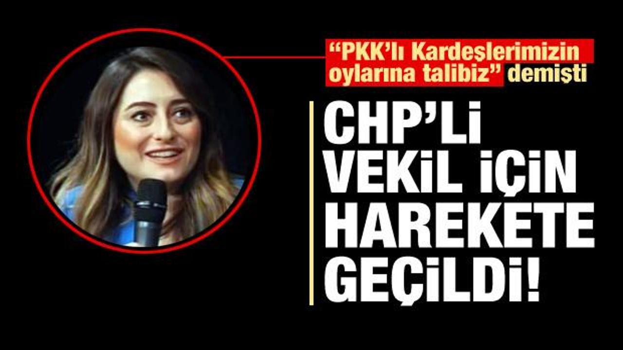 Teröristlere 'Kardeşim' diyen CHP'li vekil için düğmeye basıldı