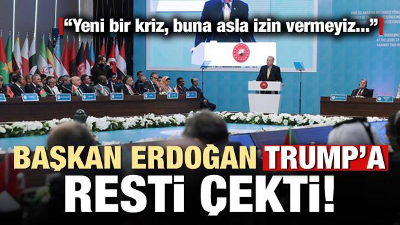 Başkan Erdoğan'dan ABD Başkanı Trump'a rest!