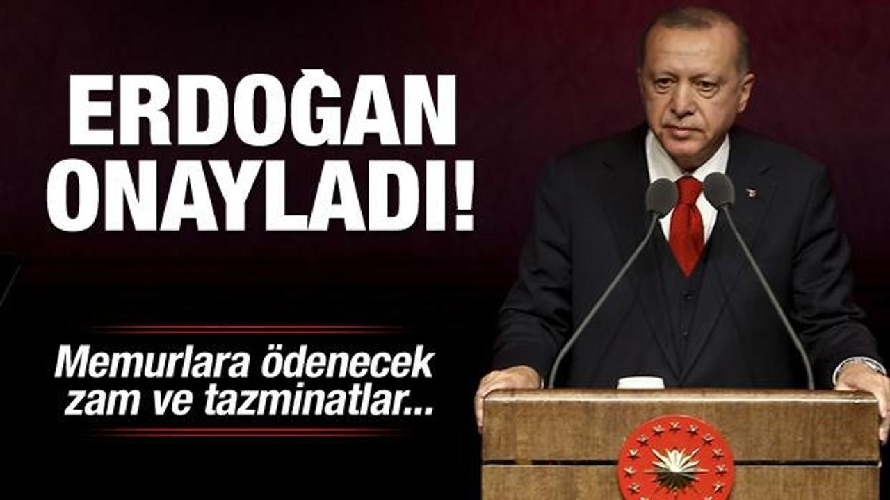 Erdoğan imzaladı! Devlet memurlarına  ödenecek zam ve tazminatlar