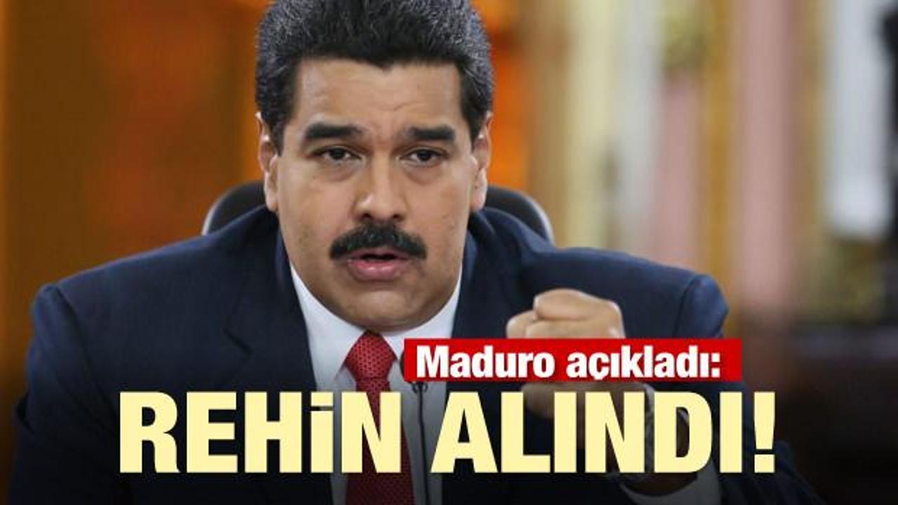 Maduro açıkladı: Rehin alındı