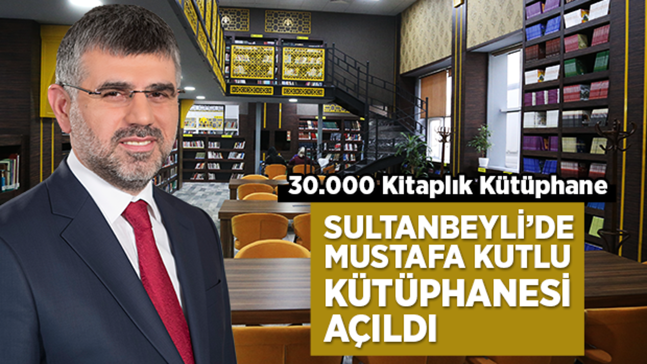 Mustafa Kutlu Kütüphanesi Açıldı 