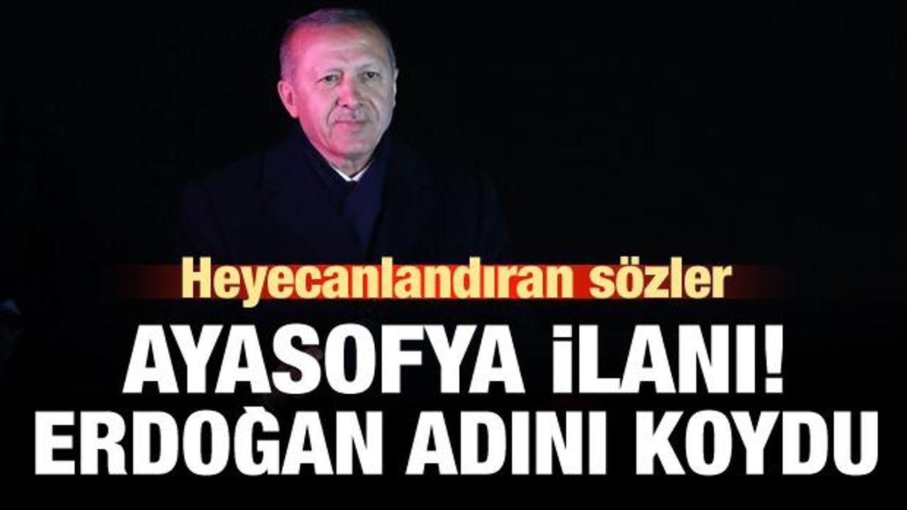 Erdoğan'dan heyecanlandıran Ayasofya açıklaması!