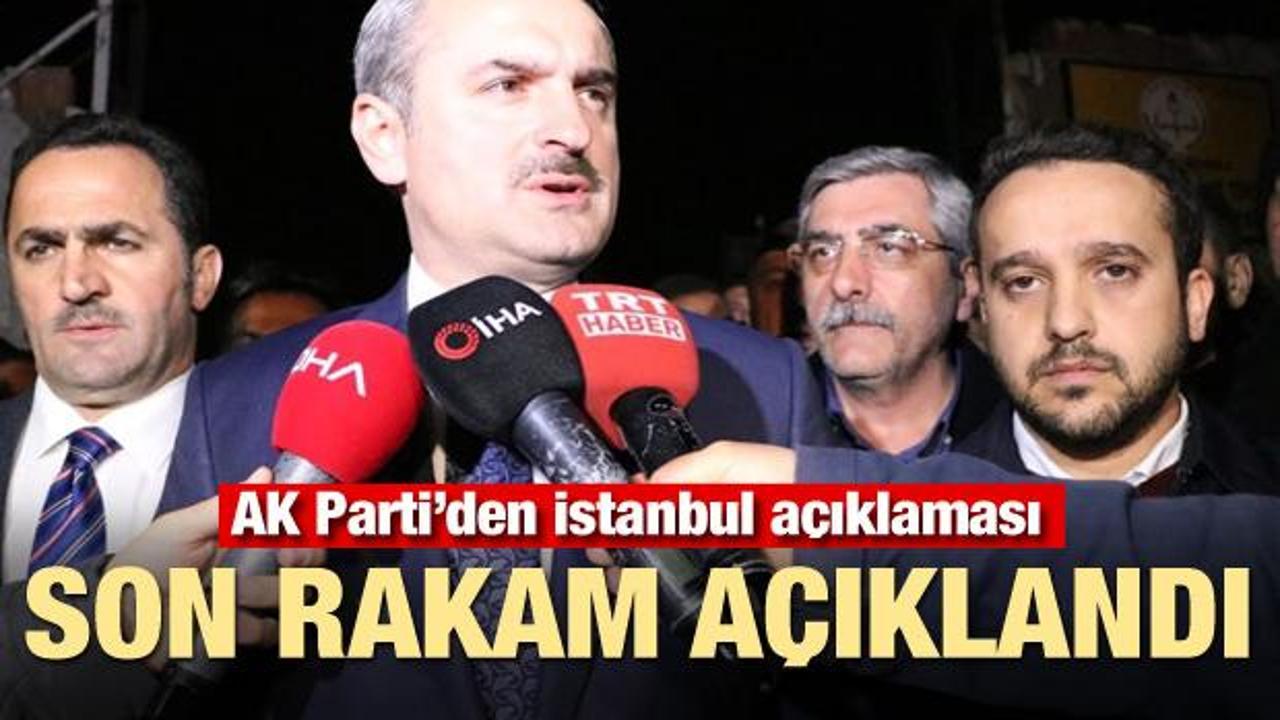 AK Parti'den İstanbul açıklaması! Son rakam açıklandı