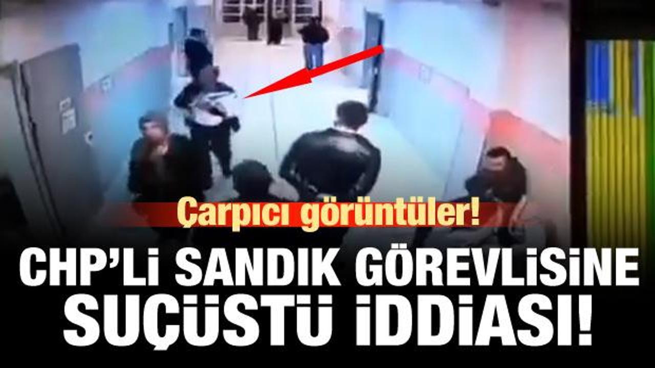 CHP'li sandık görevlisine suçüstü iddiası!