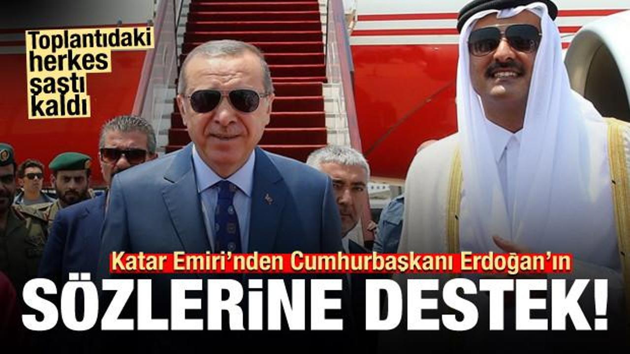 Toplantıdaki herkes şaştı kaldı! Katar Emiri'nden Erdoğan'a destek