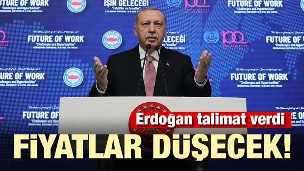Erdoğan talimat verdi! Fiyatlar düşecek