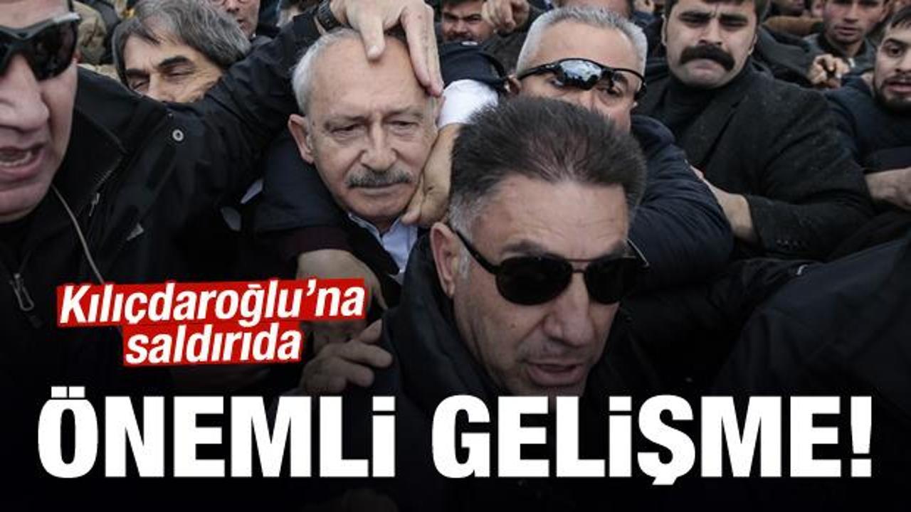 Kılı&ccedil;daroğlu'na saldırıda flaş gelişme!