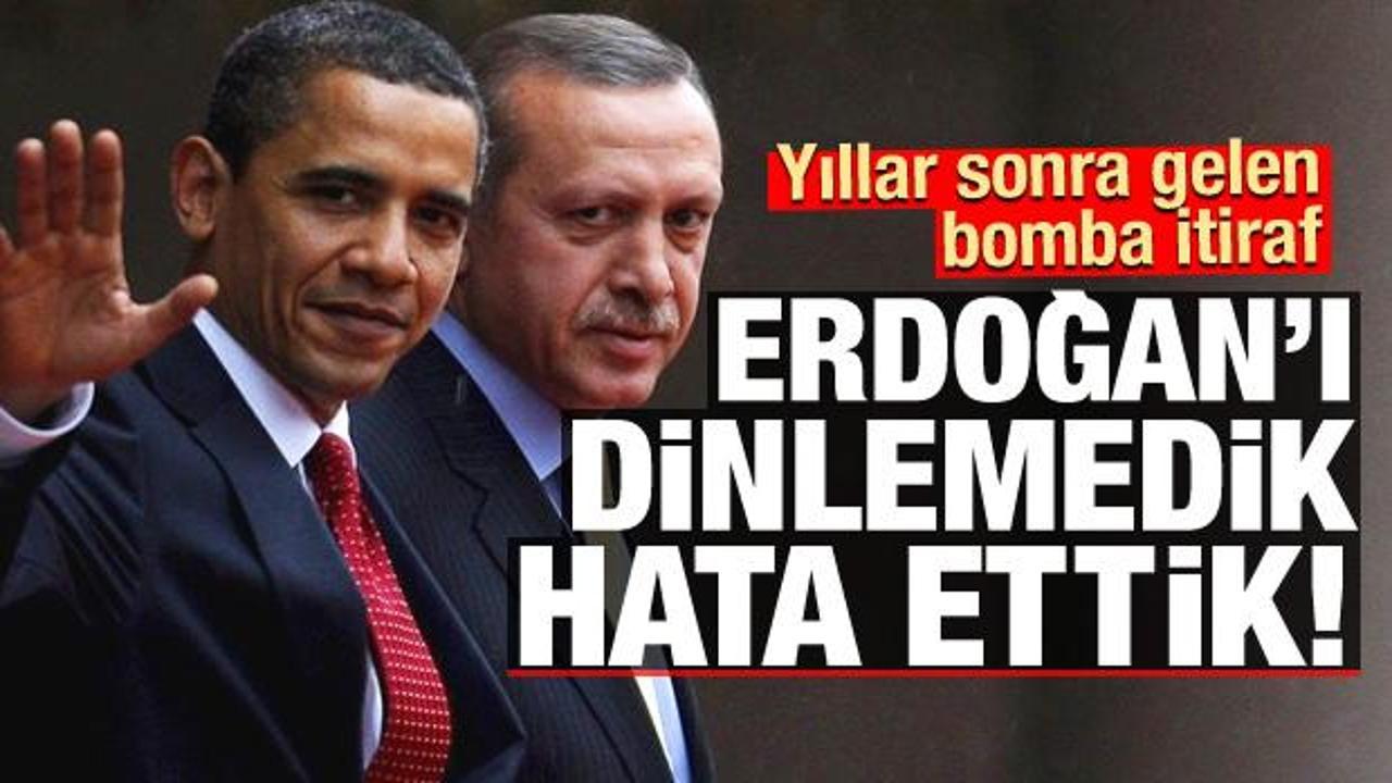 Yıllar sonra gelen bomba itiraf: Erdoğan'ı dinlemedik hata ettik