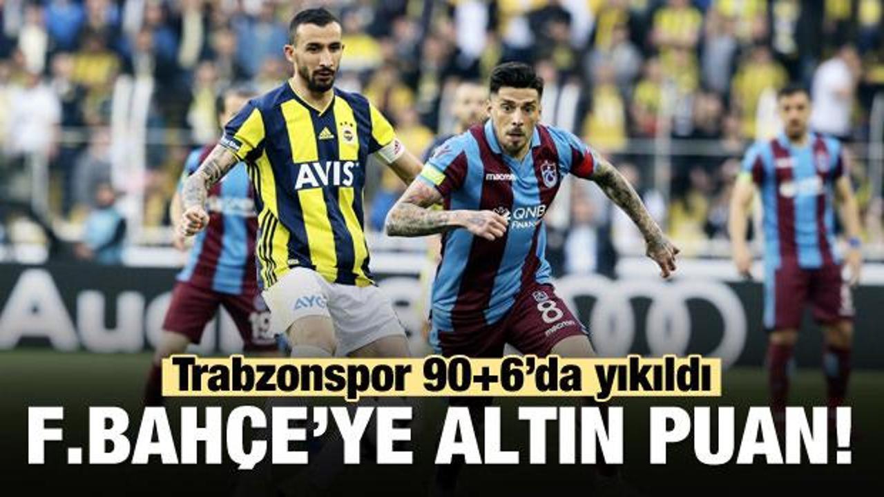 Trabzon 90+6'da yıkıldı! F.Bahçe'ye altın puan!
