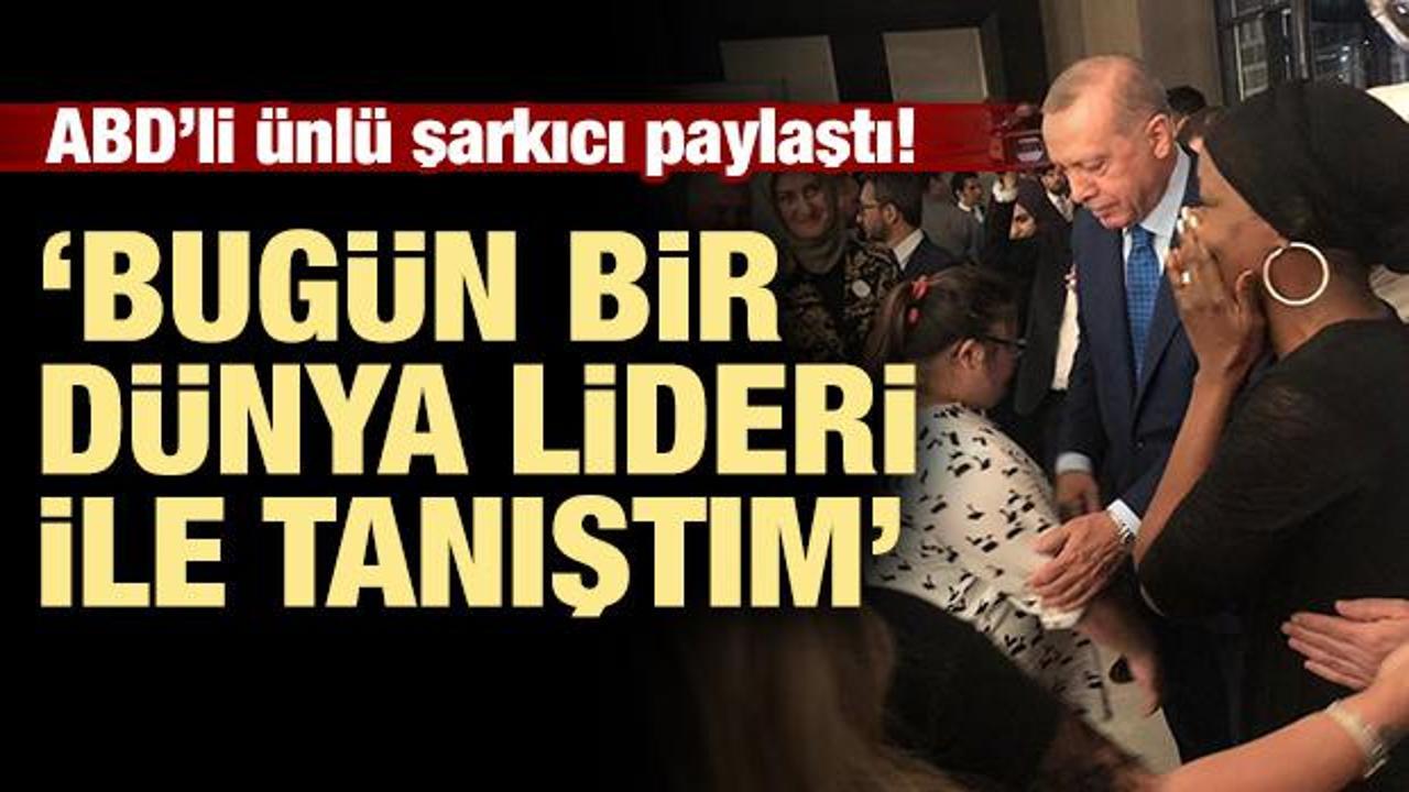 ABD'li &uuml;nl&uuml; şarkıcı paylaştı! 'Bug&uuml;n bir d&uuml;nya lideri ile tanıştım'