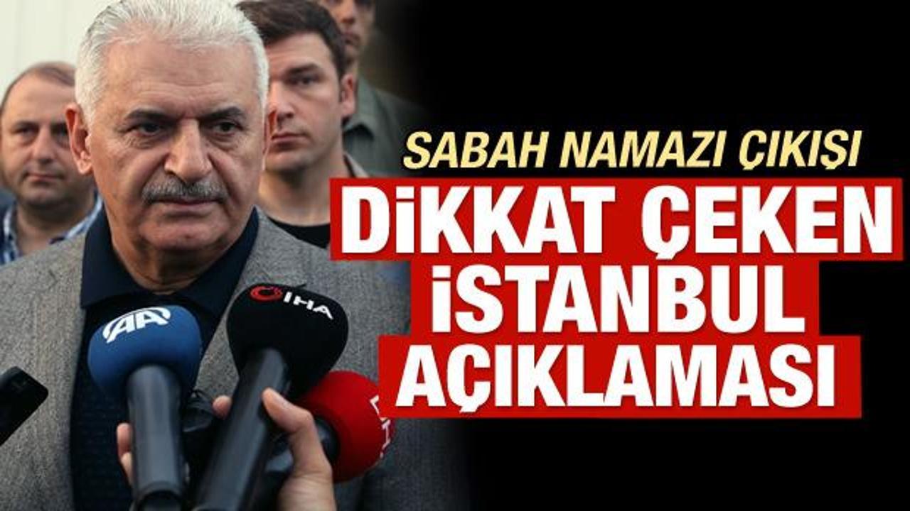 Binali Yıldırım'dan İstanbul açıklaması: Öyle bir şey yok!