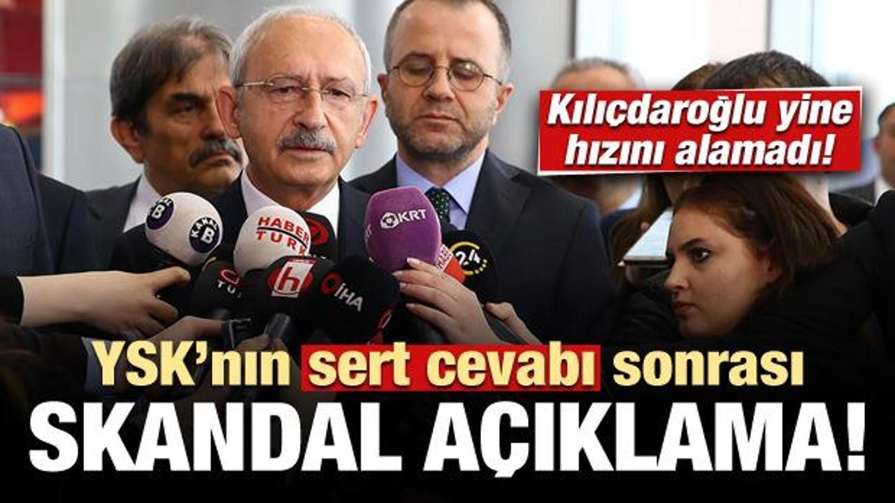 Kılıçdaroğlu'ndan skandal 'YSK' açıklaması!