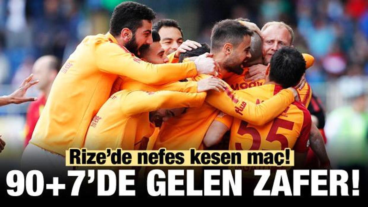 Galatasaray'dan Rize'de 90+7 zaferi!