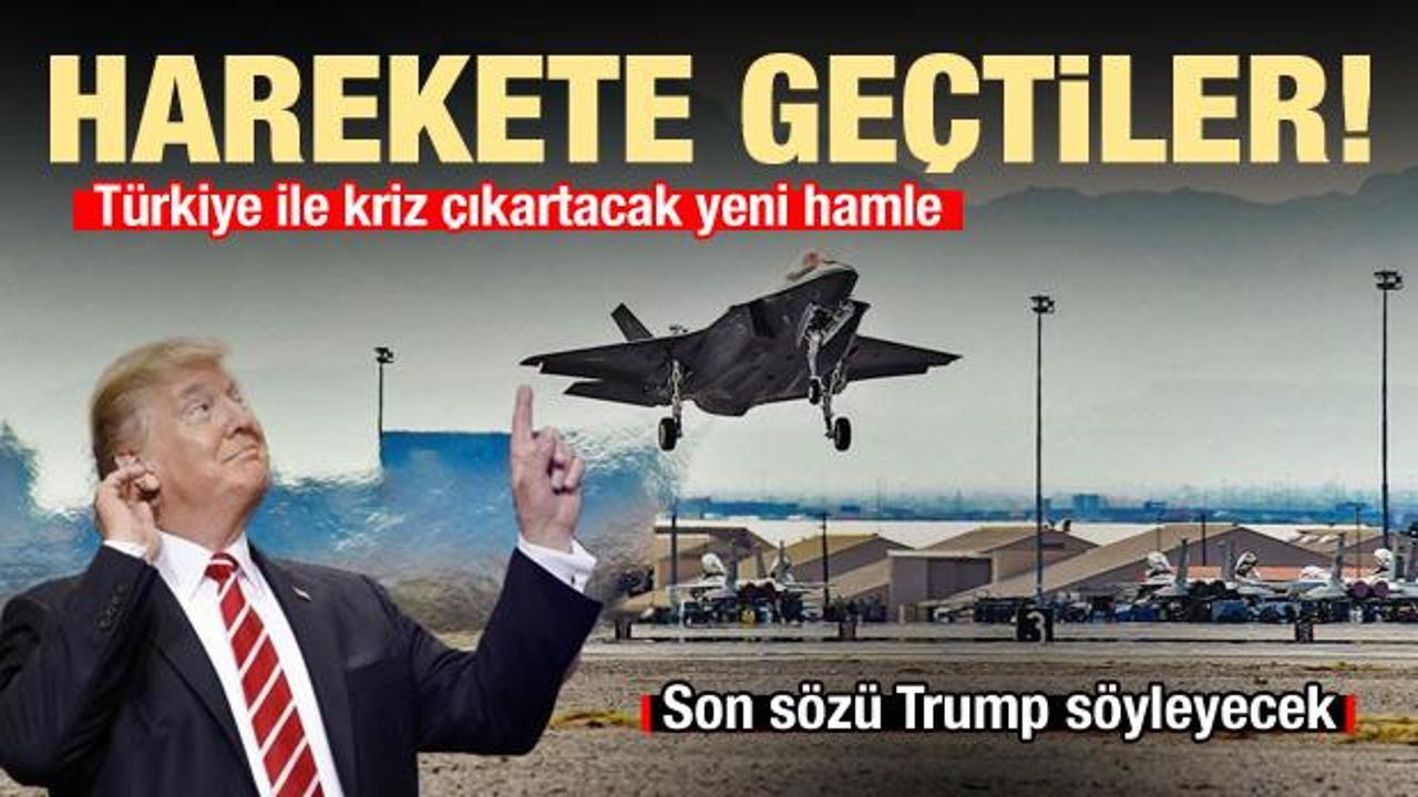 ABD'den Türkiye ile kriz çıkartacak yeni F-35 adımı! Harekete geçtiler