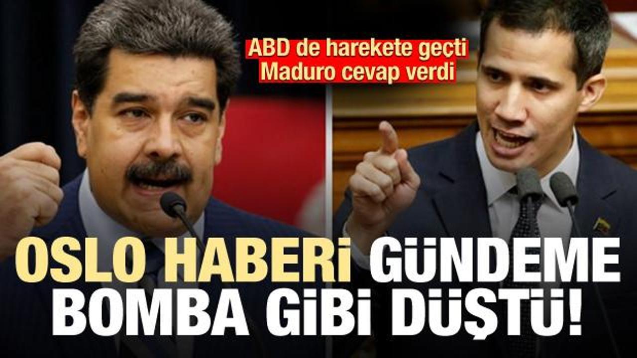 Oslo haberi gündeme bomba gibi düştü! ABD de harekete geçti, Maduro...
