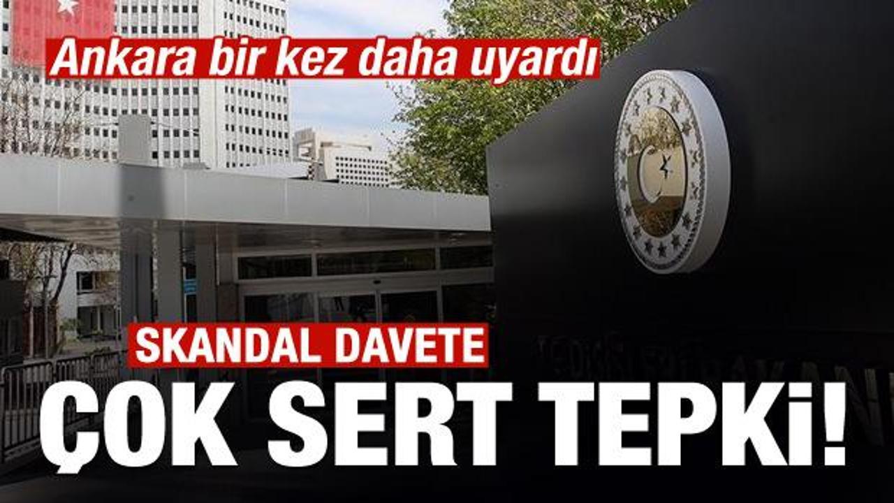 Skandal davete Türkiye'den sert tepki!