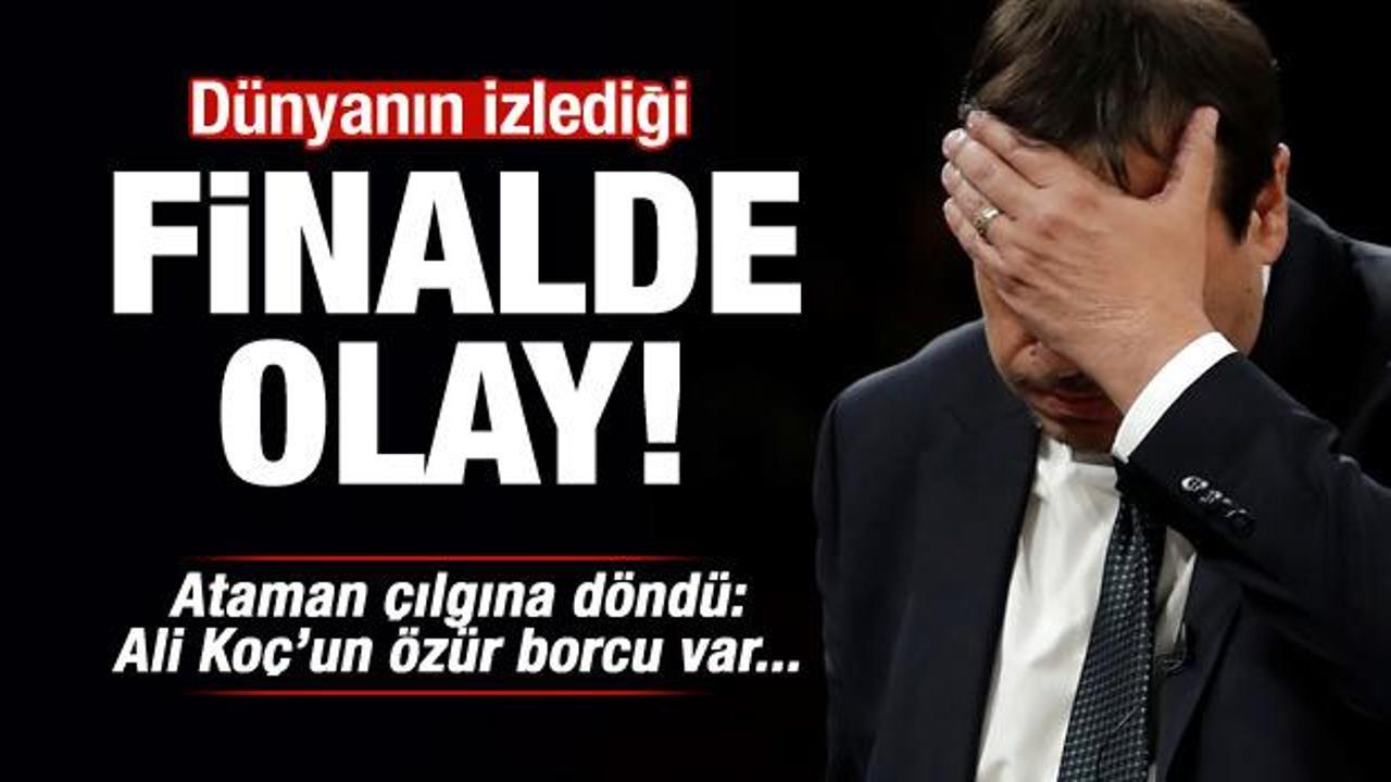 Euroleague finalinde olay! Ergin Ataman çılgına döndü!