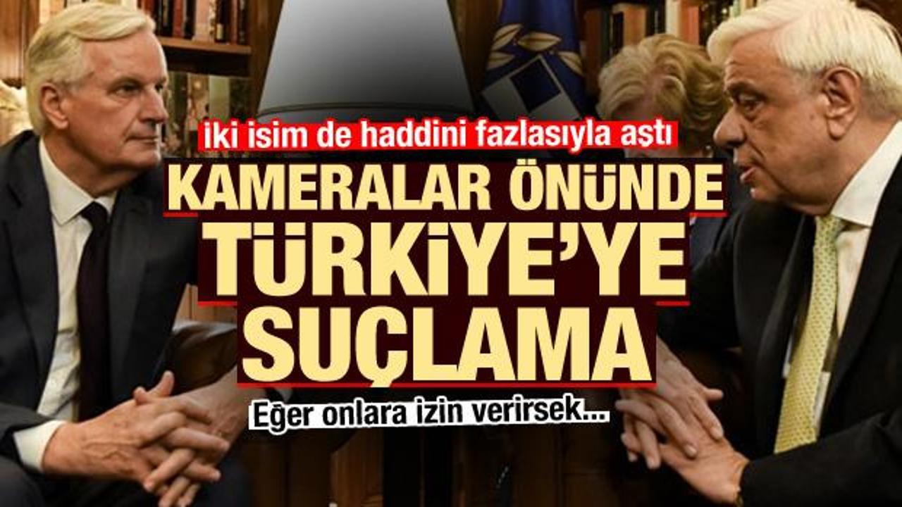 Kameralar önünde Yunanistan ve AB'den Türkiye'ye suçlama