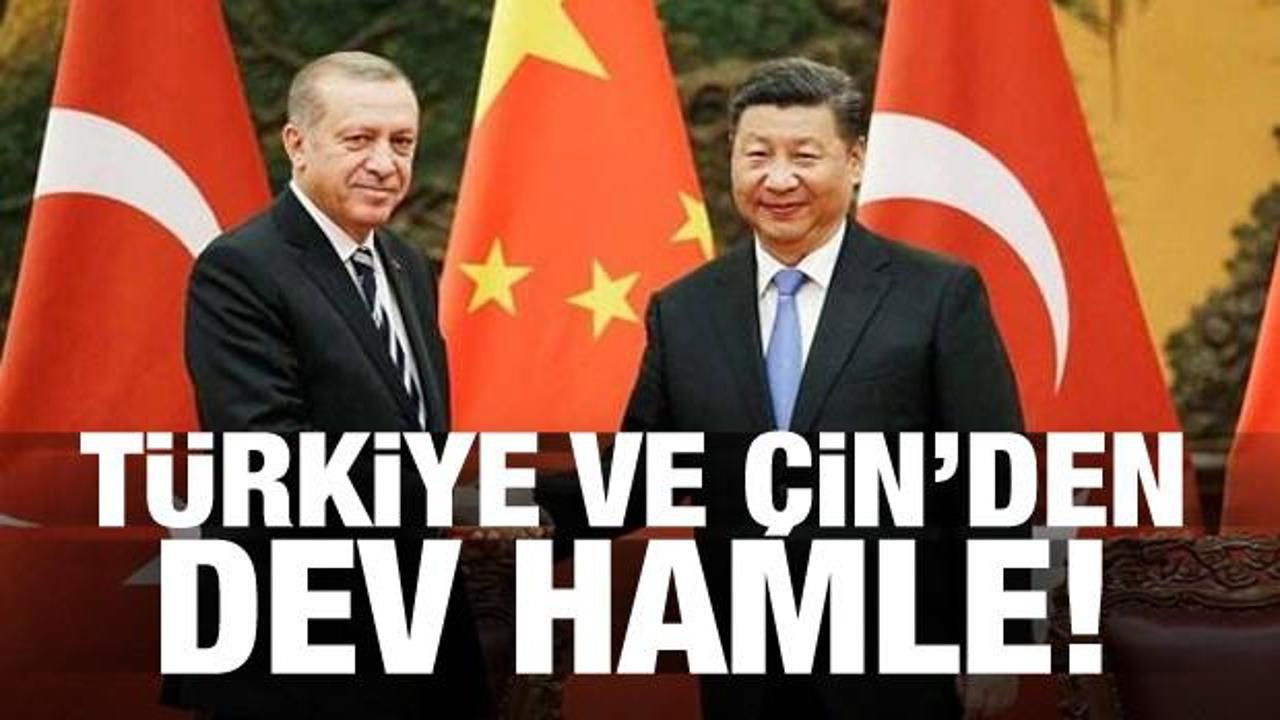 Türkiye ve Çin'den dev hamle!