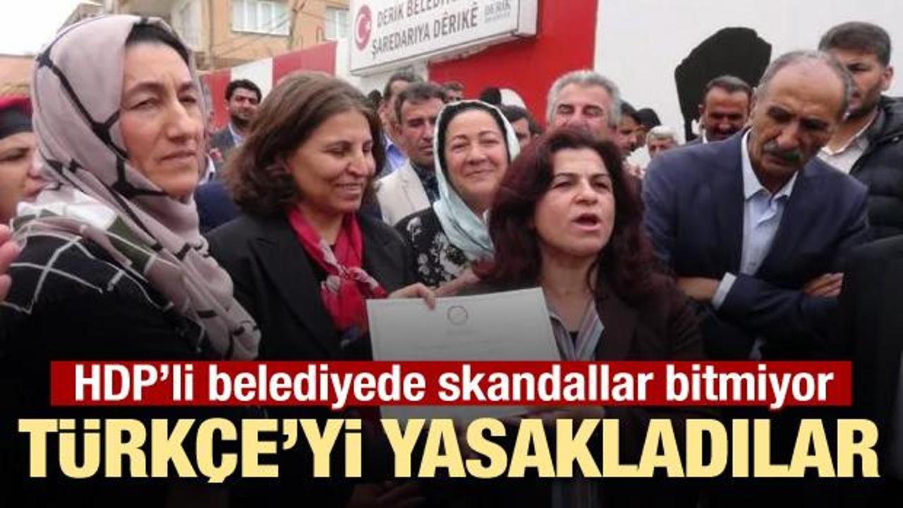 HDP’li belediye büyük skandal! Türkçe’yi yasakladı