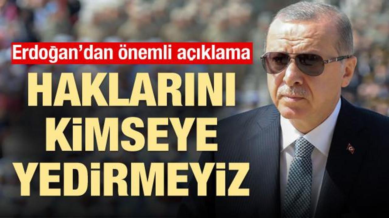 Cumhurbaşkanı Erdoğan: Kıbrıslı soydaşlarımızın hakkını yedirmeyiz