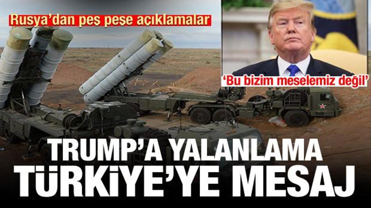Rusya'dan Trump'a yalanlama, Türkiye'ye mesaj: Bizim meselemiz değil