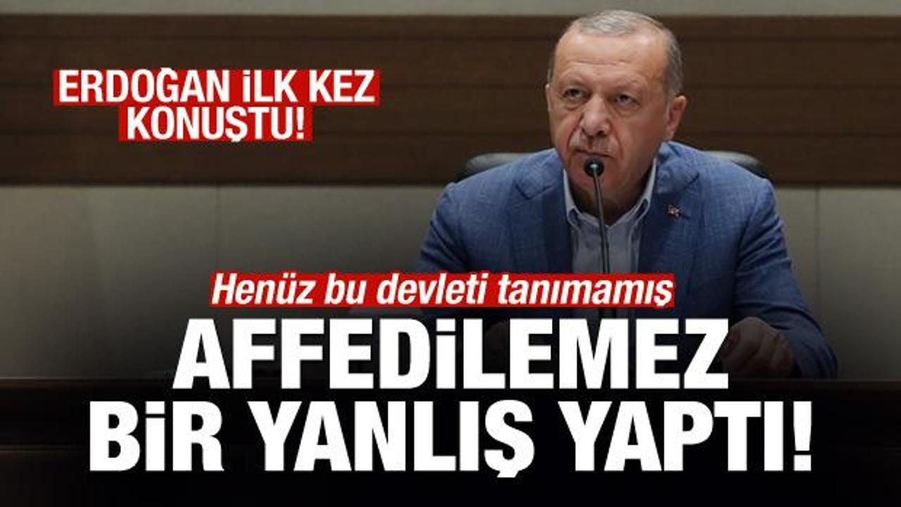 Erdoğan ilk kez konuştu: Affedilemez bir durum...