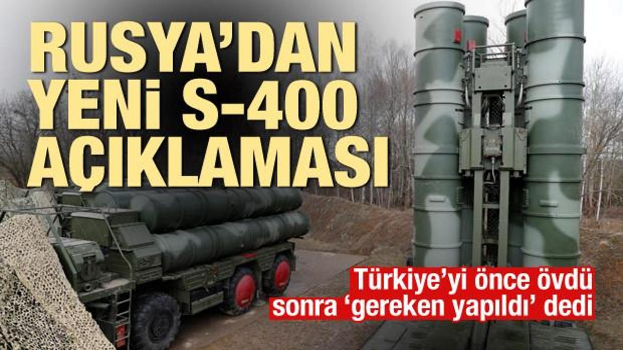 Rusya'dan Türkiye'yi ilgilendiren önemli S-400 açıklaması