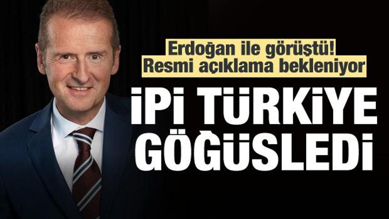 Erdoğan ile görüştü! İpi Türkiye göğüsledi