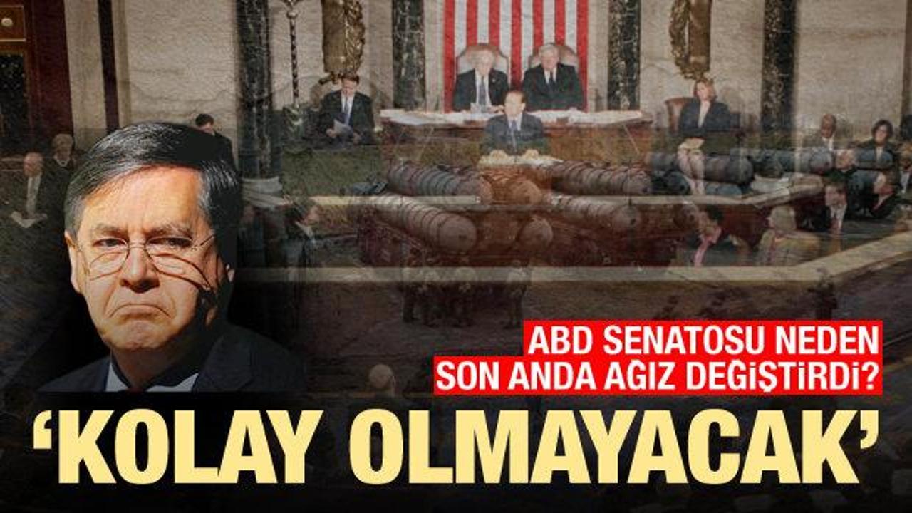 Senato, yeni büyükelçi ile Ankara'ya maşa göstermekten neden vazgeçti?