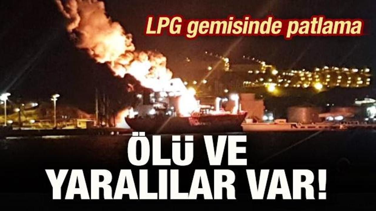 İzmir'de gemide patlama: &Ouml;l&uuml; ve yaralılar var