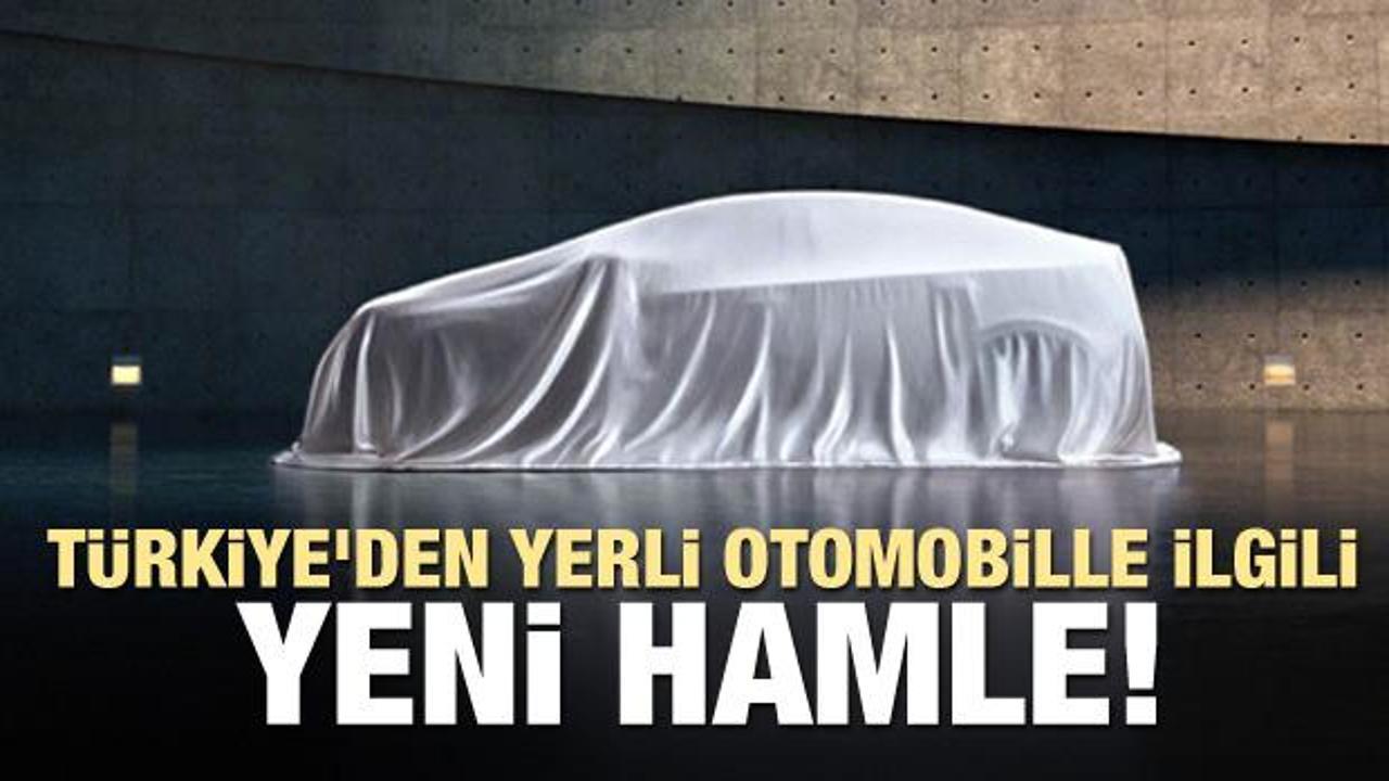 Türkiye'den yerli otomobille ilgili yeni hamle!